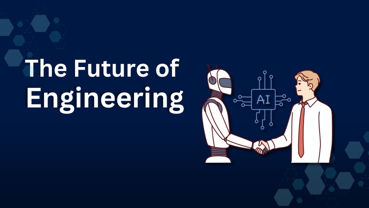 The future of engineering