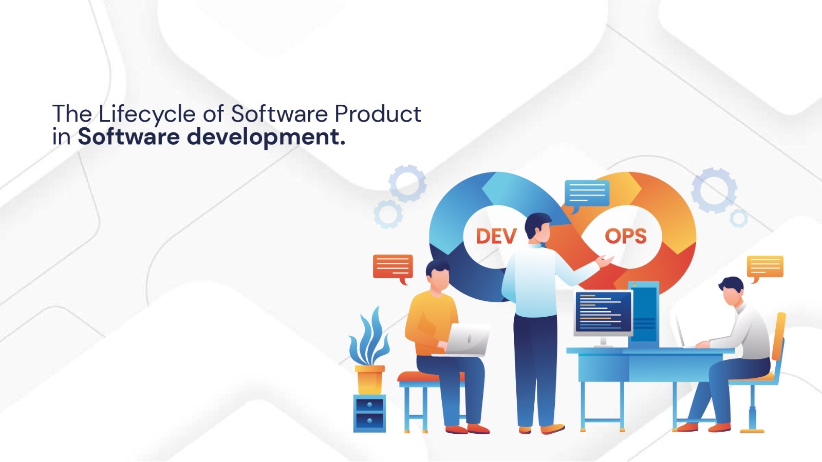 The Lifecycle of Software product in software development