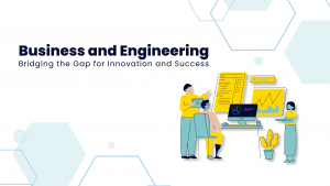 Business and engineering