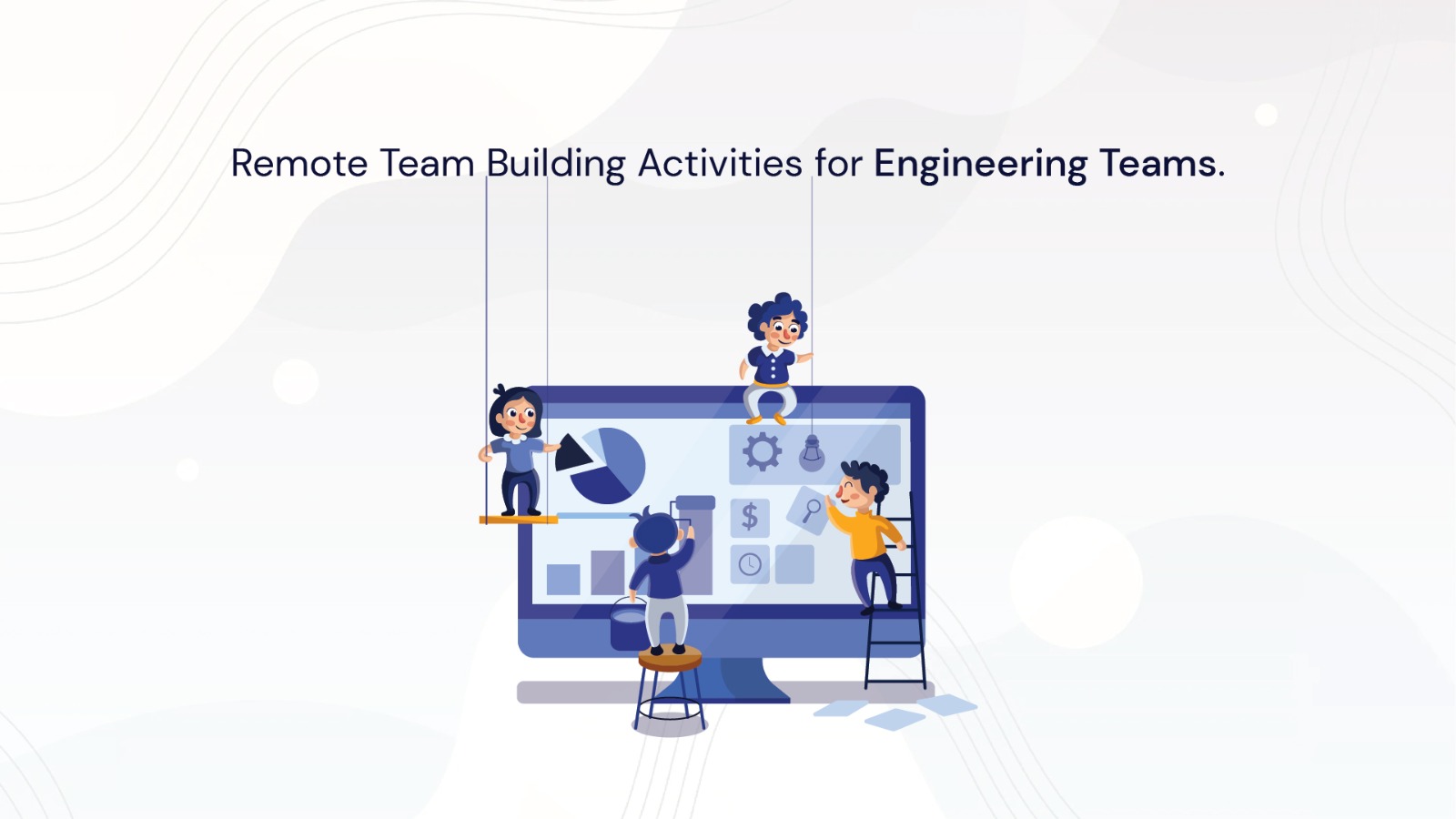 Remote engineering teams