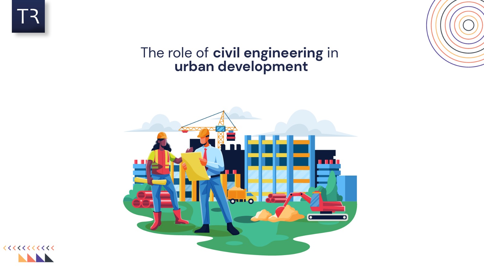 The role of civil engineering