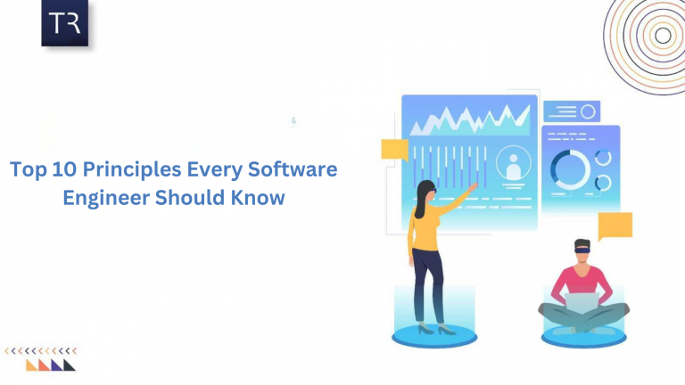 Top 10 Principles software engineer should know
