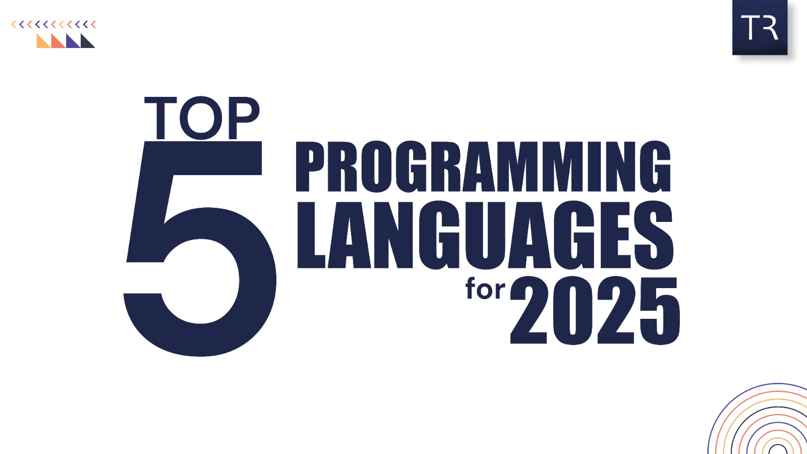 Top 5 Programming Languages for 2025